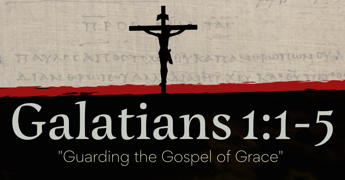 Galatians - Guarding the Gospel of Grace Image
